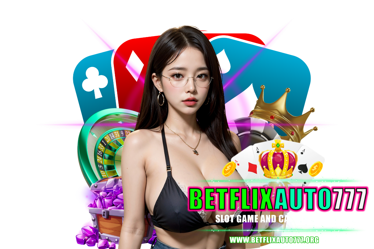 betflixauto777 สมัคร