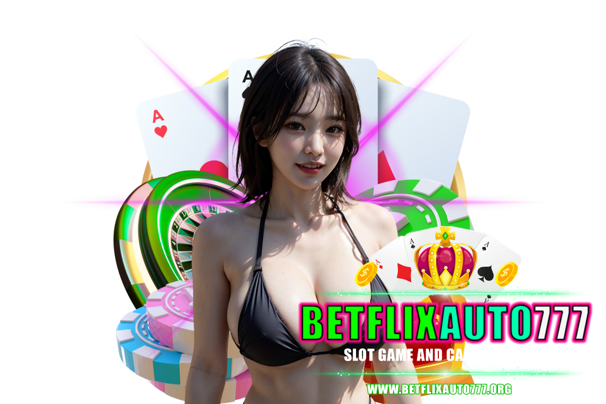 betflixauto777 สล็อต